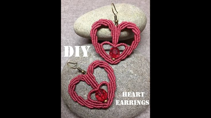 DIY HEART EARRINGS/ MACRAME EARRINGS/ VALENTINE'S JEWELRY