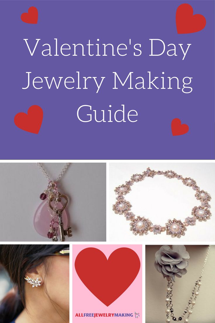 Valentine's Day Jewelry Making Guide | You are going to fall in love with th...