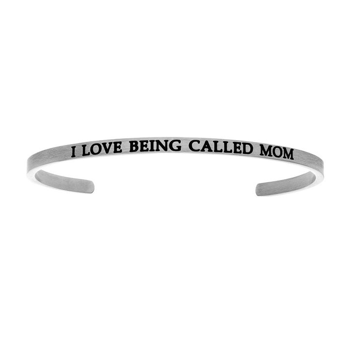 I Love Being Called A Mom. Intuitions Bangle Bracelet in White Stainless Steel